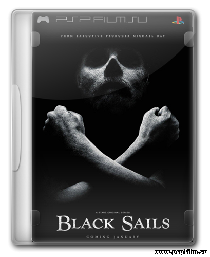 Черные паруса/ Black Sails [1 сезон: 8 серий из 8]|LostFilm|
